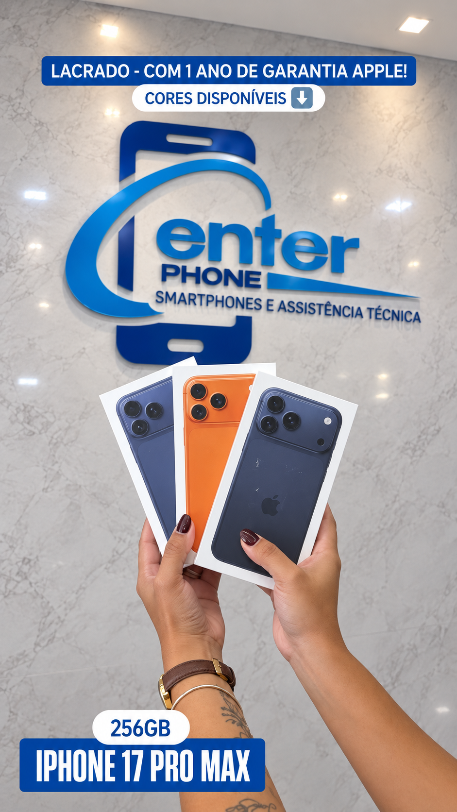 iPhone 17 Pro Max 256GB disponível na Center Phone em Picos - PI